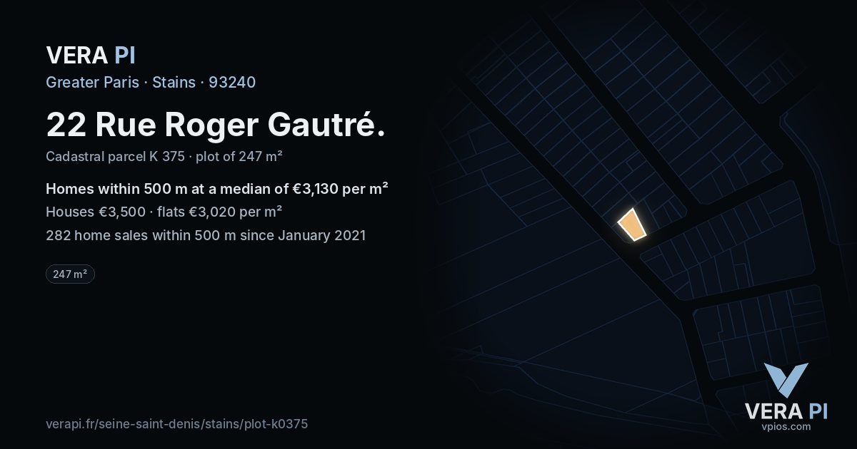22 Rue Roger Gautré, Stains at night – the plot lit, the parcels around coloured by the prices near them