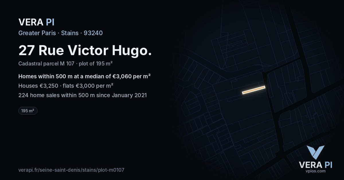 27 Rue Victor Hugo, Stains at night – the plot lit, the parcels around coloured by the prices near them