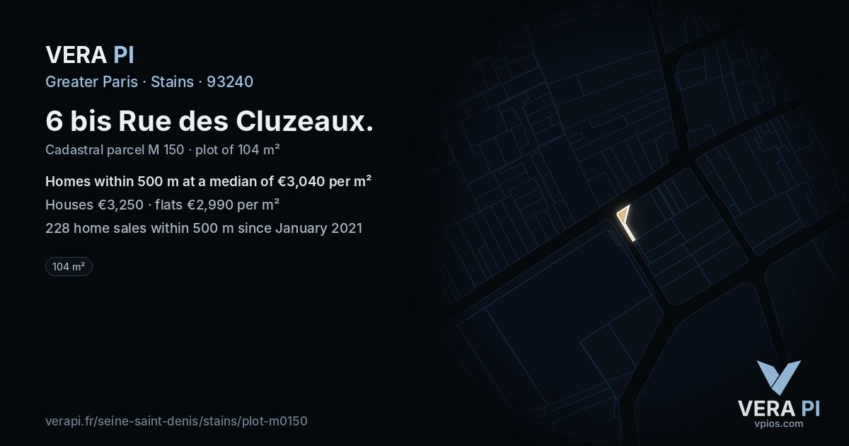 6 bis Rue des Cluzeaux, Stains at night – the plot lit, the parcels around coloured by the prices near them