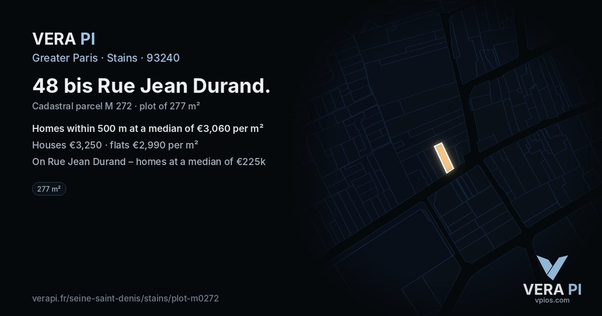 48 bis Rue Jean Durand, Stains at night – the plot lit, the parcels around coloured by the prices near them