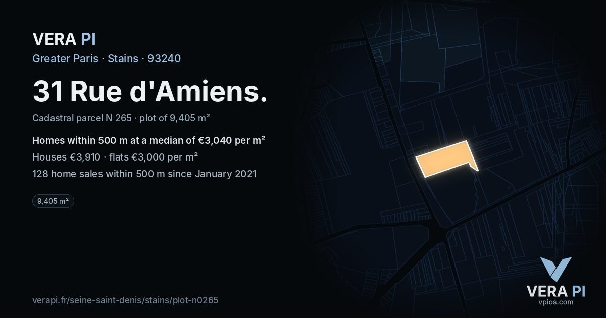 31 Rue d'Amiens, Stains at night – the plot lit, the parcels around coloured by the prices near them