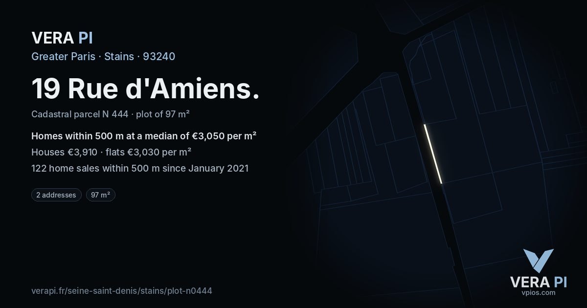 19 Rue d'Amiens, Stains at night – the plot lit, the parcels around coloured by the prices near them