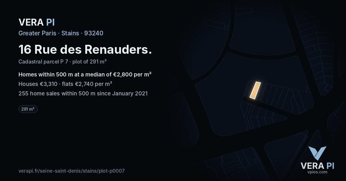 16 Rue des Renauders, Stains at night – the plot lit, the parcels around coloured by the prices near them