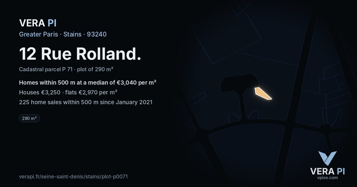 12 Rue Rolland, Stains at night – the plot lit, the parcels around coloured by the prices near them
