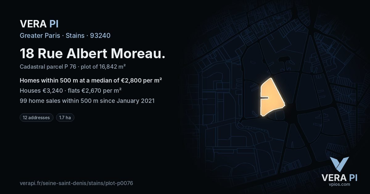 18 Rue Albert Moreau, Stains at night – the plot lit, the parcels around coloured by the prices near them
