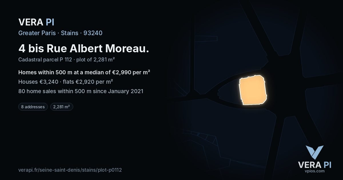 4 bis Rue Albert Moreau, Stains at night – the plot lit, the parcels around coloured by the prices near them