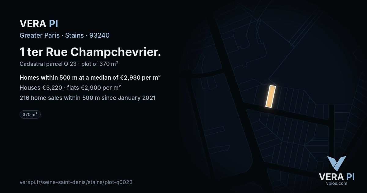 1 ter Rue Champchevrier, Stains at night – the plot lit, the parcels around coloured by the prices near them