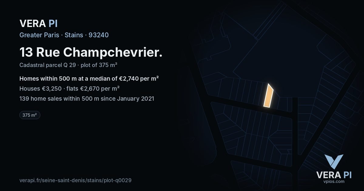 13 Rue Champchevrier, Stains at night – the plot lit, the parcels around coloured by the prices near them