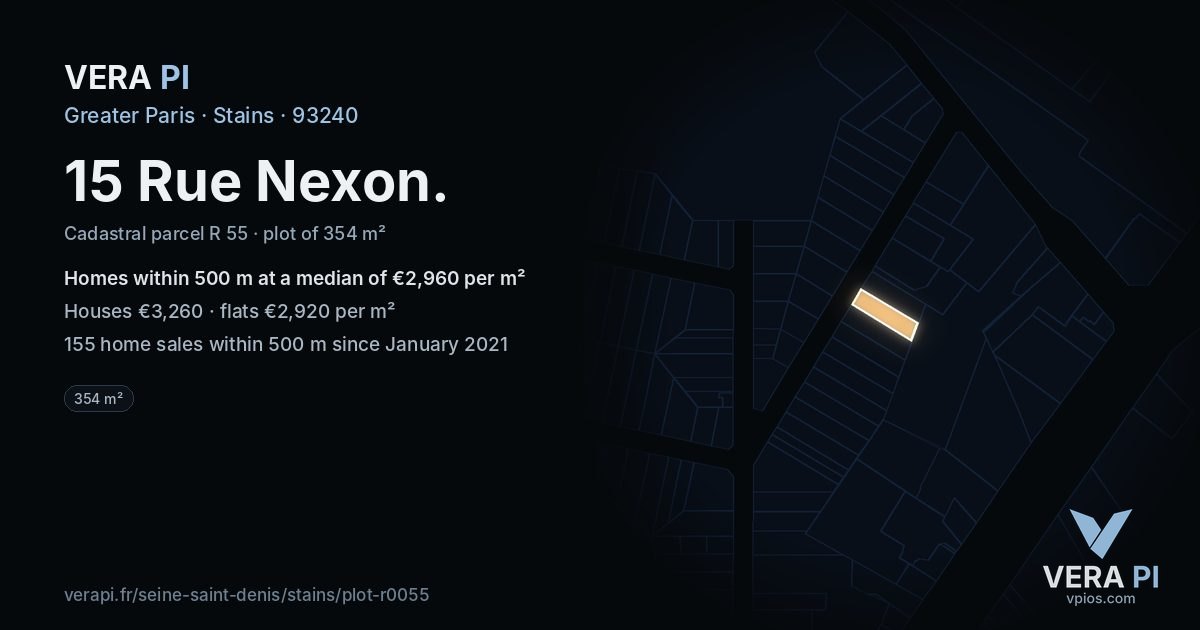 15 Rue Nexon, Stains at night – the plot lit, the parcels around coloured by the prices near them