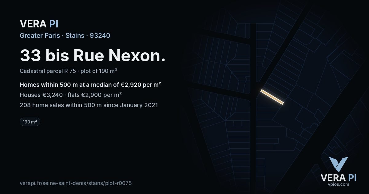 33 bis Rue Nexon, Stains at night – the plot lit, the parcels around coloured by the prices near them