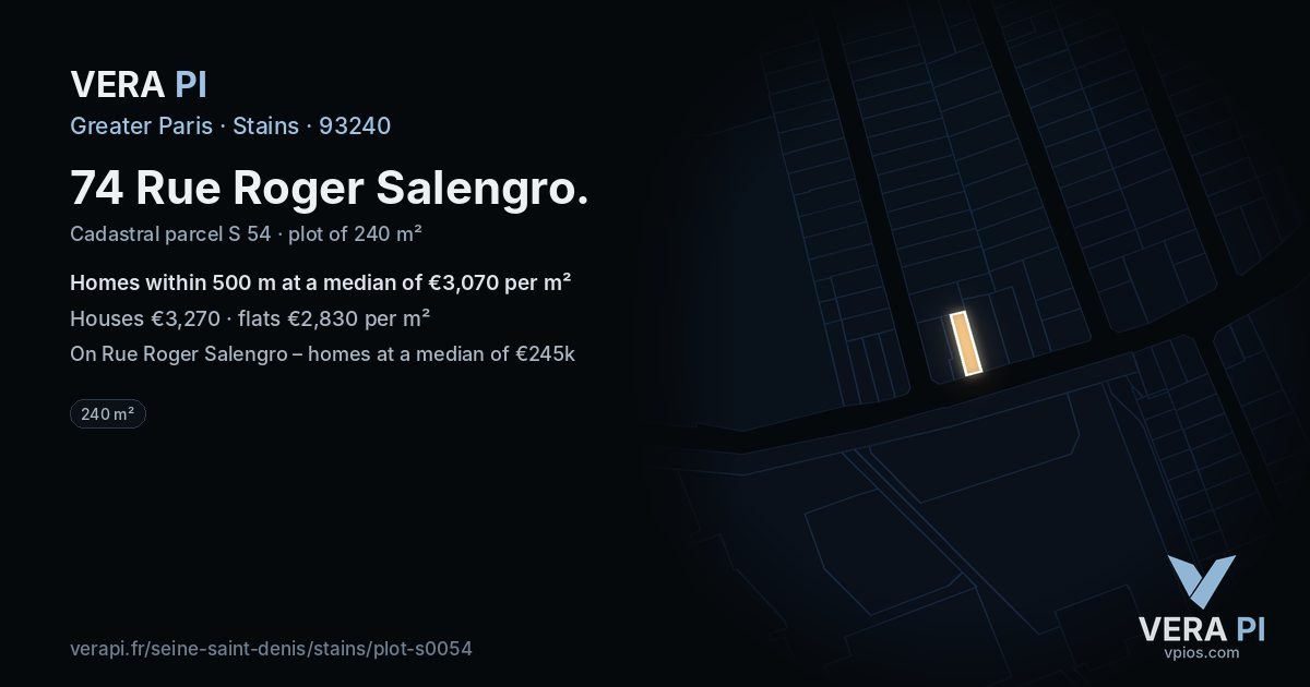 74 Rue Roger Salengro, Stains at night – the plot lit, the parcels around coloured by the prices near them
