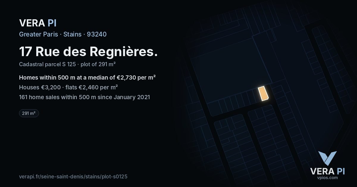 17 Rue des Regnières, Stains at night – the plot lit, the parcels around coloured by the prices near them