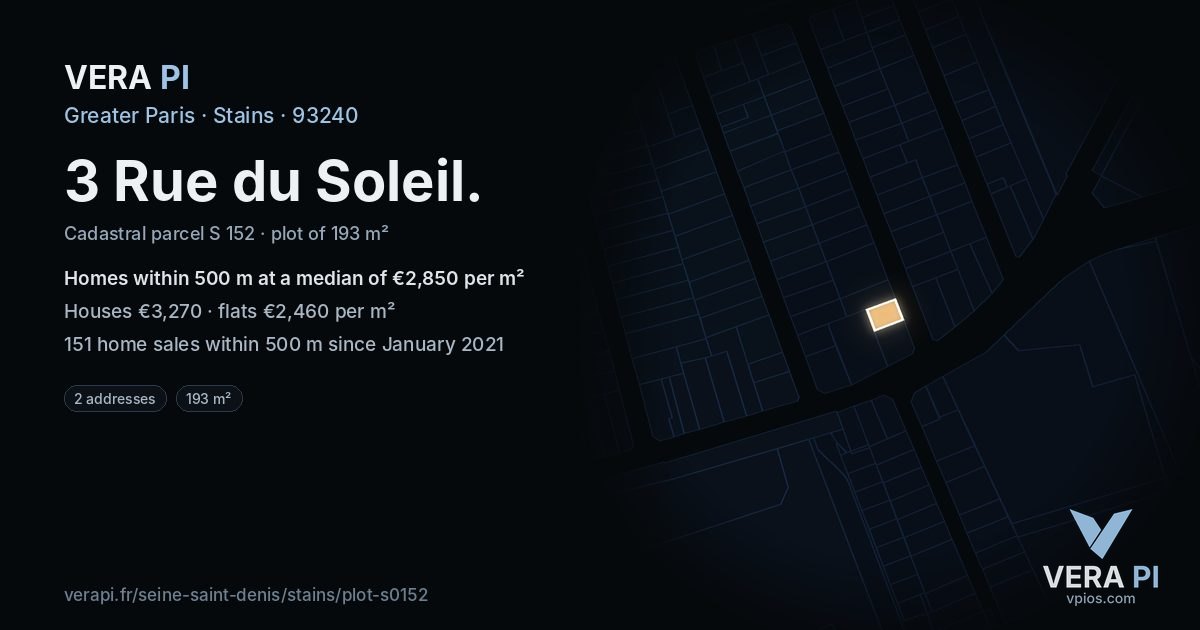 3 Rue du Soleil, Stains at night – the plot lit, the parcels around coloured by the prices near them