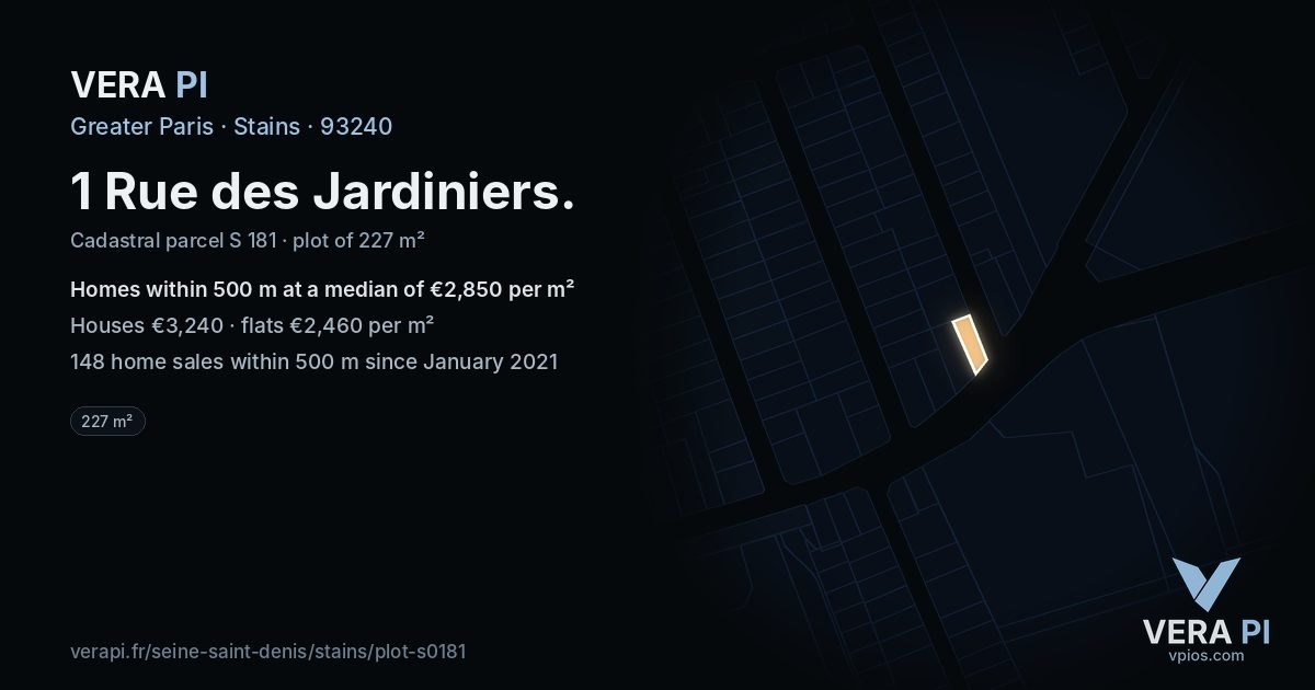1 Rue des Jardiniers, Stains at night – the plot lit, the parcels around coloured by the prices near them
