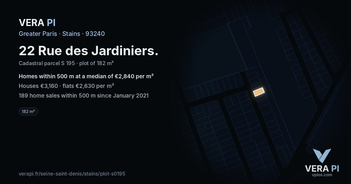 22 Rue des Jardiniers, Stains at night – the plot lit, the parcels around coloured by the prices near them