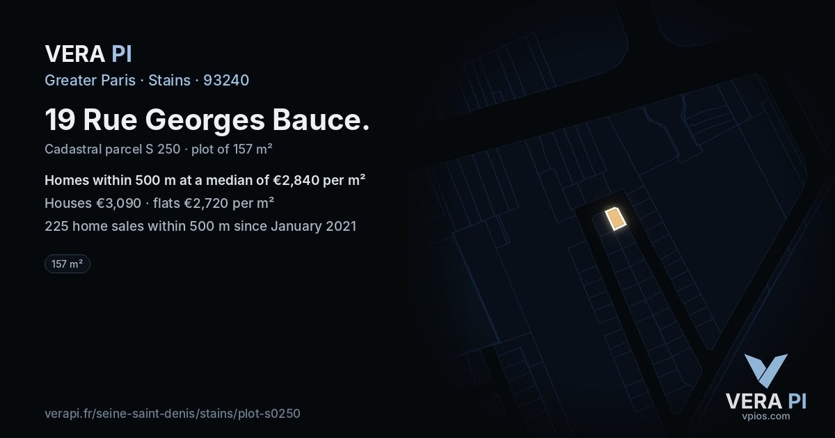 19 Rue Georges Bauce, Stains at night – the plot lit, the parcels around coloured by the prices near them