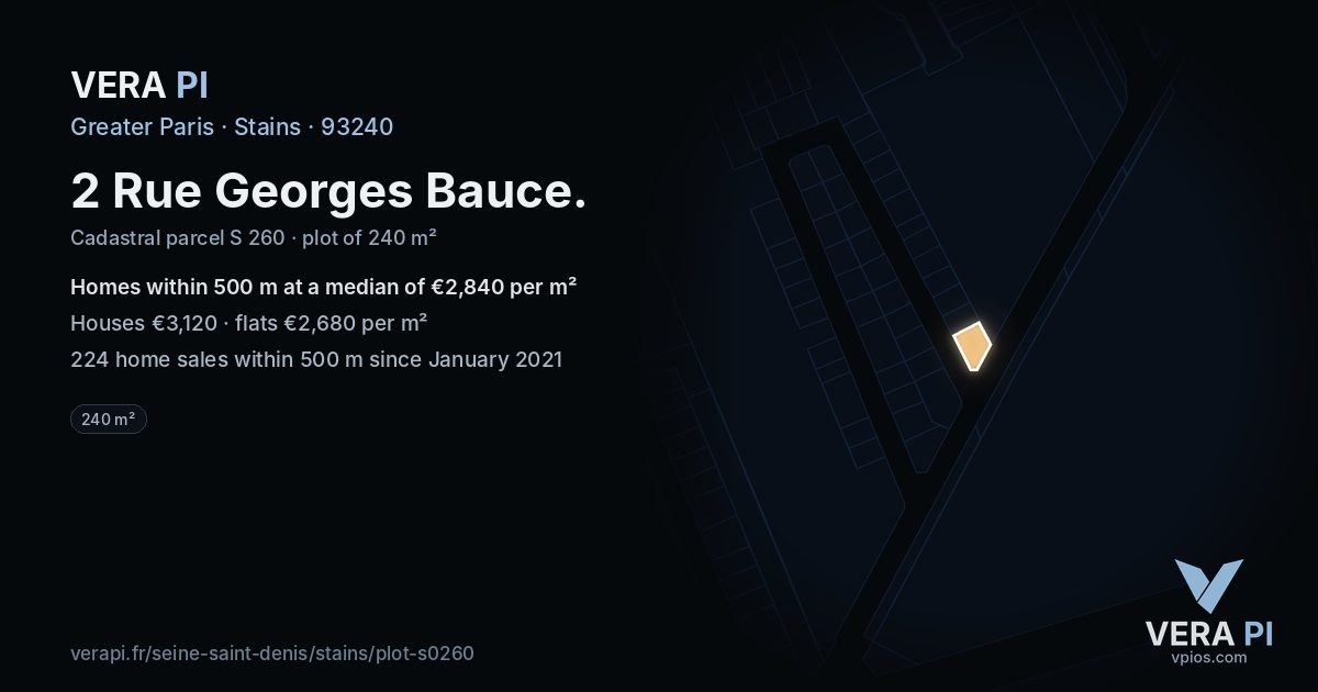 2 Rue Georges Bauce, Stains at night – the plot lit, the parcels around coloured by the prices near them