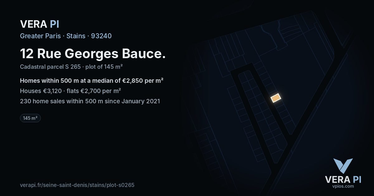 12 Rue Georges Bauce, Stains at night – the plot lit, the parcels around coloured by the prices near them