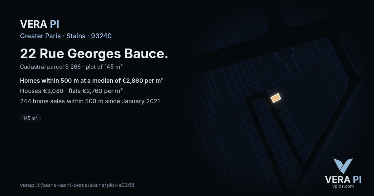 22 Rue Georges Bauce, Stains at night – the plot lit, the parcels around coloured by the prices near them
