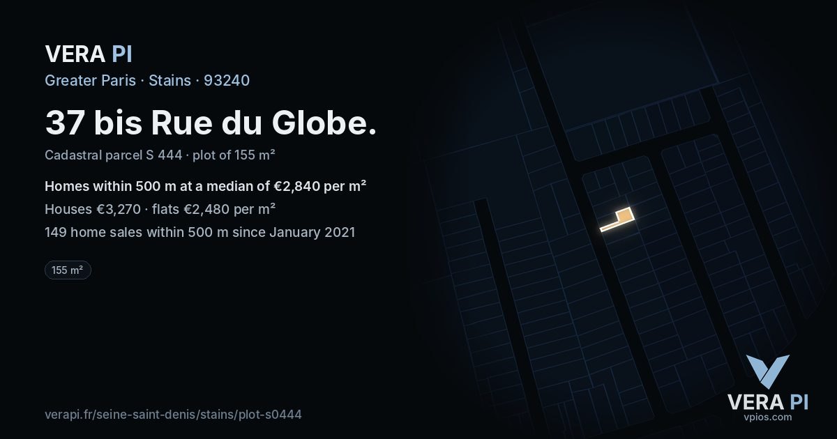 37 bis Rue du Globe, Stains at night – the plot lit, the parcels around coloured by the prices near them