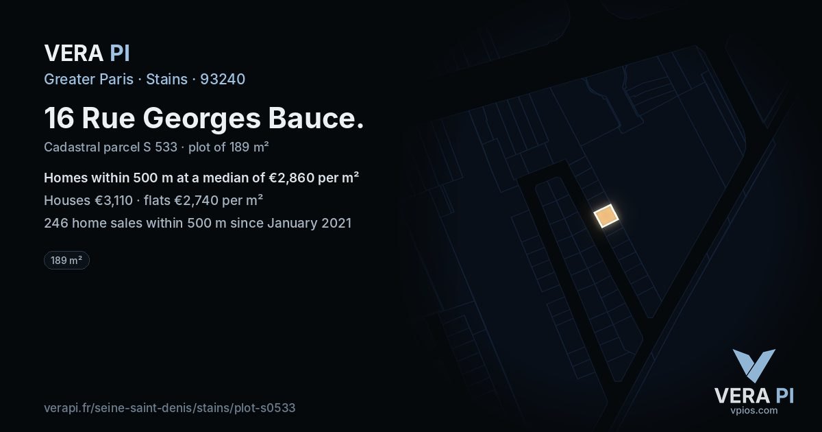 16 Rue Georges Bauce, Stains at night – the plot lit, the parcels around coloured by the prices near them