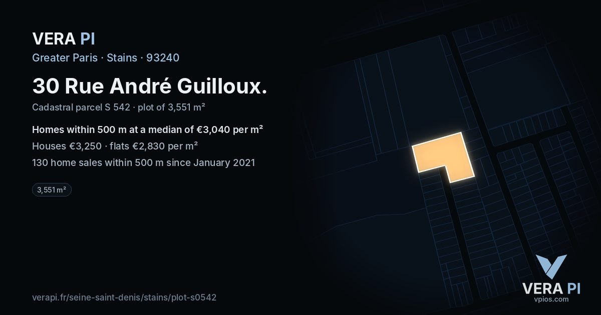 30 Rue André Guilloux, Stains at night – the plot lit, the parcels around coloured by the prices near them