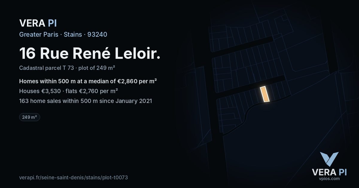 16 Rue René Leloir, Stains at night – the plot lit, the parcels around coloured by the prices near them