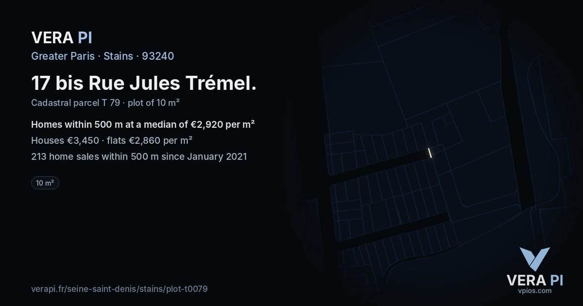 17 bis Rue Jules Trémel, Stains at night – the plot lit, the parcels around coloured by the prices near them