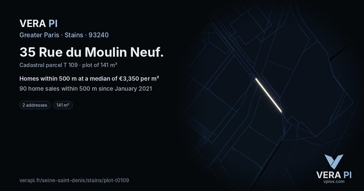 35 Rue du Moulin Neuf, Stains at night – the plot lit, the parcels around coloured by the prices near them