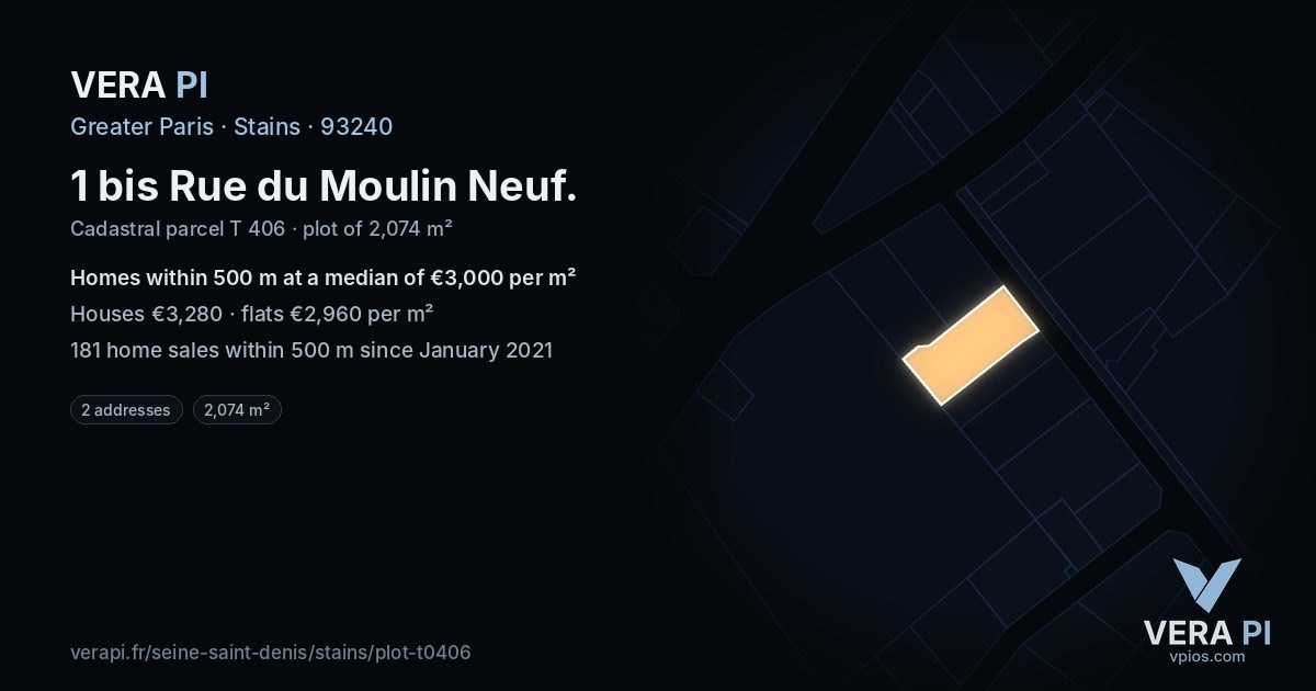 1 bis Rue du Moulin Neuf, Stains at night – the plot lit, the parcels around coloured by the prices near them