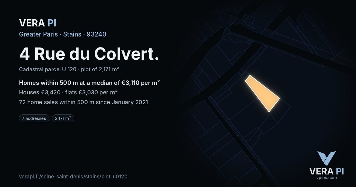 4 Rue du Colvert, Stains at night – the plot lit, the parcels around coloured by the prices near them