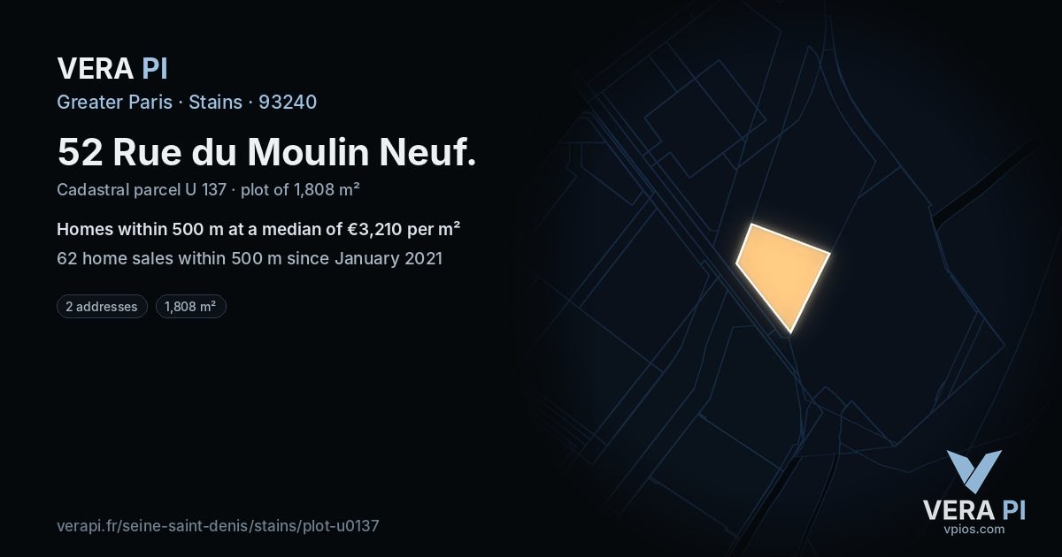 52 Rue du Moulin Neuf, Stains at night – the plot lit, the parcels around coloured by the prices near them
