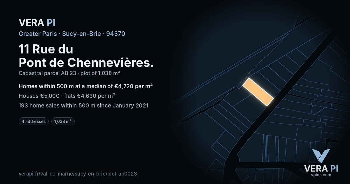 11 Rue du Pont de Chennevières, Sucy-en-Brie at night – the plot lit, the parcels around coloured by the prices near them