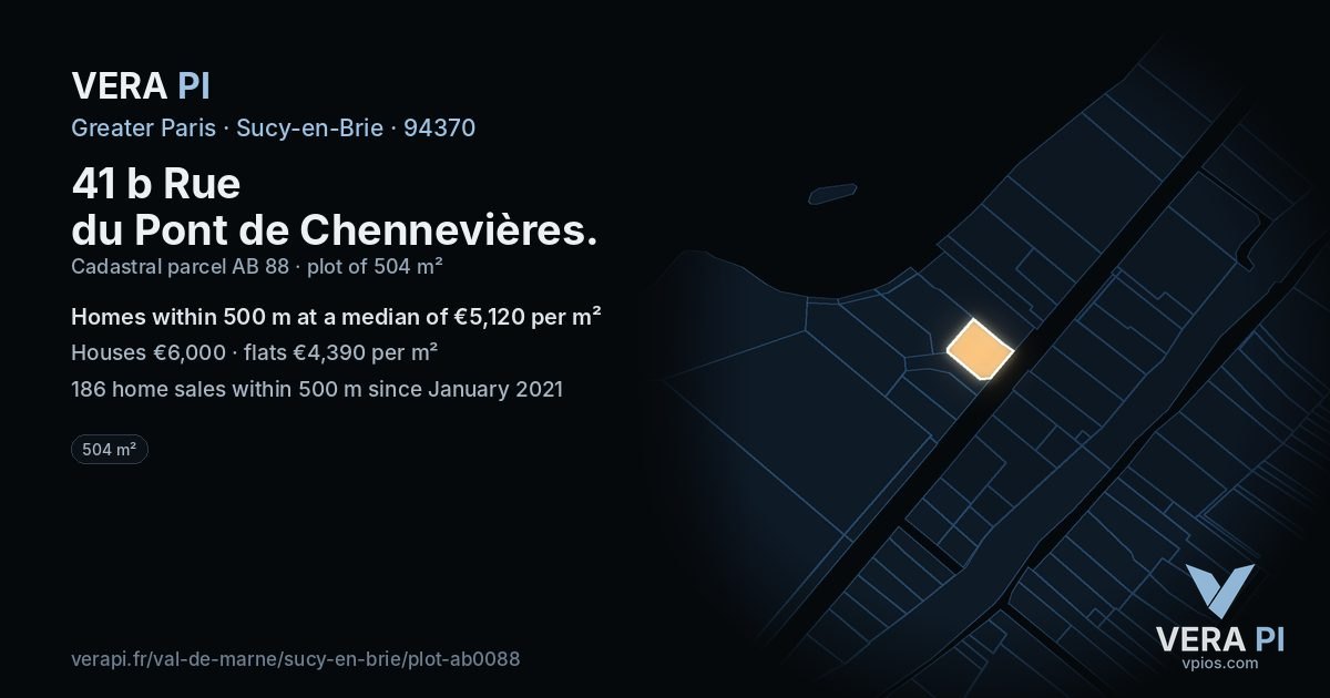 41 b Rue du Pont de Chennevières, Sucy-en-Brie at night – the plot lit, the parcels around coloured by the prices near them