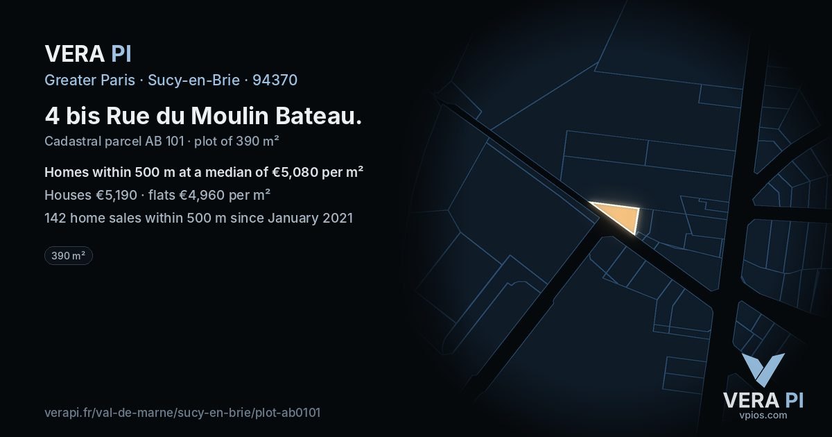 4 bis Rue du Moulin Bateau, Sucy-en-Brie at night – the plot lit, the parcels around coloured by the prices near them