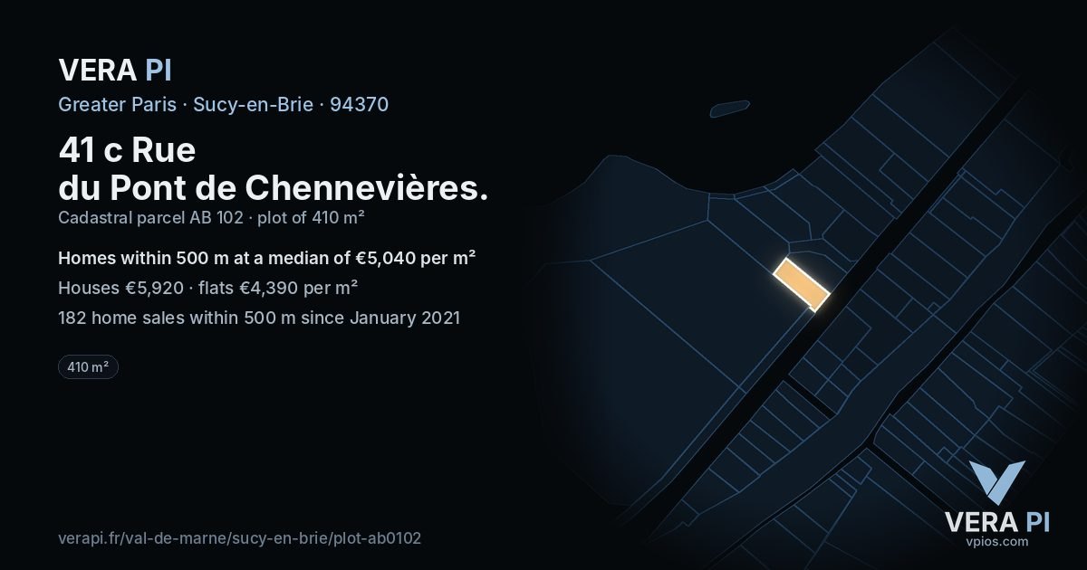 41 c Rue du Pont de Chennevières, Sucy-en-Brie at night – the plot lit, the parcels around coloured by the prices near them