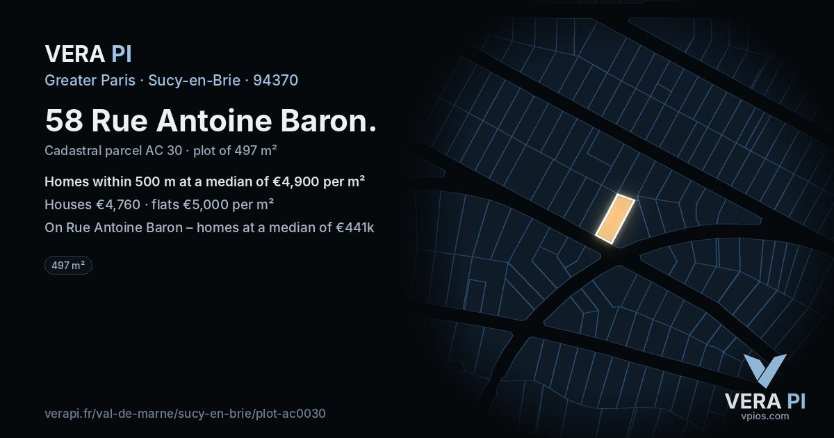 58 Rue Antoine Baron, Sucy-en-Brie at night – the plot lit, the parcels around coloured by the prices near them