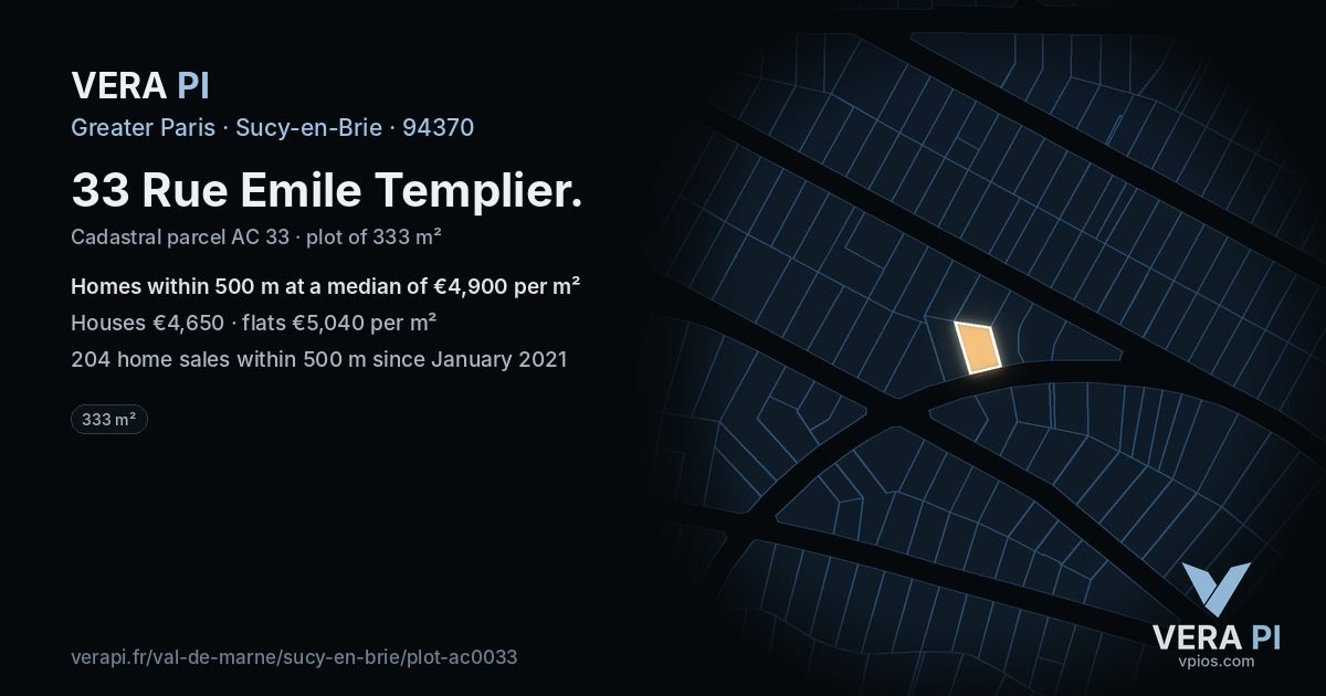 33 Rue Emile Templier, Sucy-en-Brie at night – the plot lit, the parcels around coloured by the prices near them