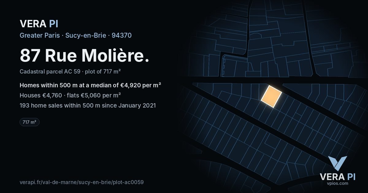87 Rue Molière, Sucy-en-Brie at night – the plot lit, the parcels around coloured by the prices near them