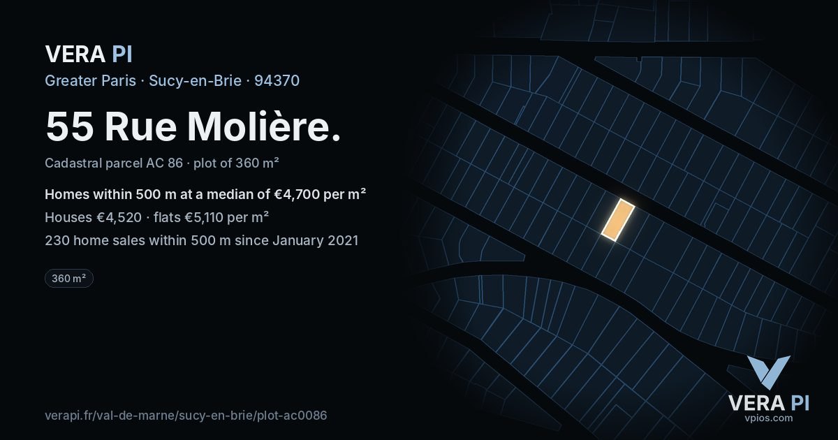 55 Rue Molière, Sucy-en-Brie at night – the plot lit, the parcels around coloured by the prices near them