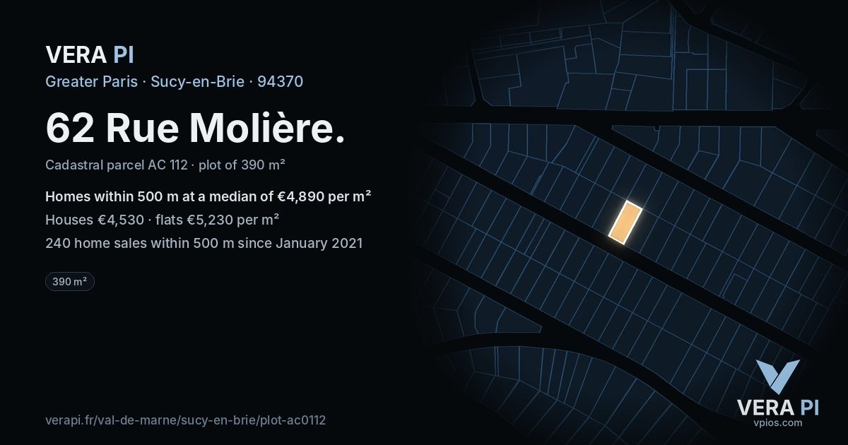 62 Rue Molière, Sucy-en-Brie at night – the plot lit, the parcels around coloured by the prices near them