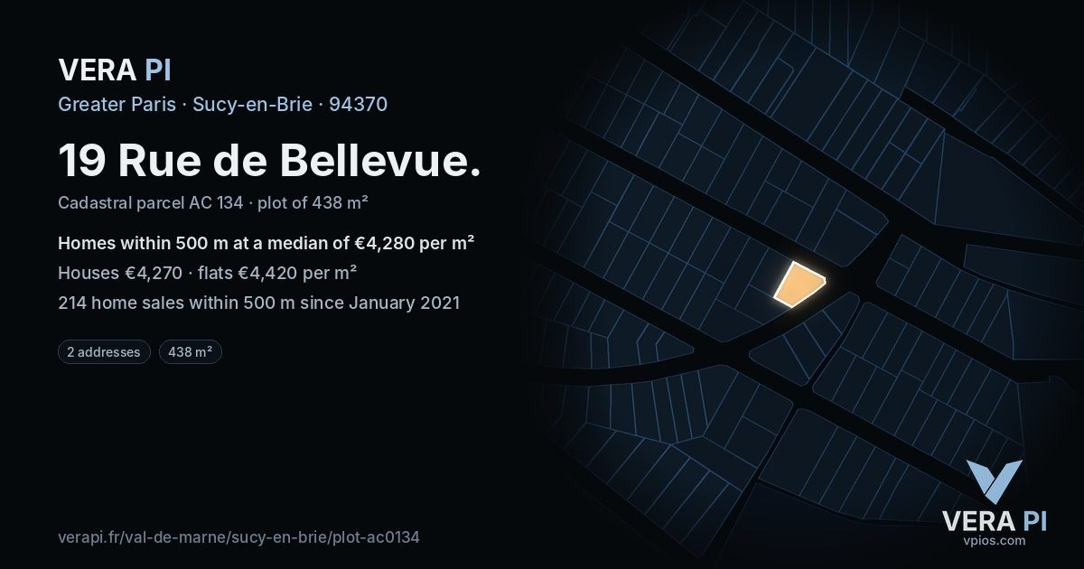 19 Rue de Bellevue, Sucy-en-Brie at night – the plot lit, the parcels around coloured by the prices near them