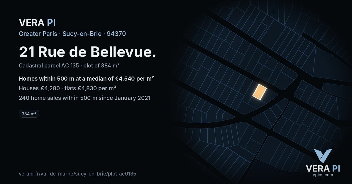 21 Rue de Bellevue, Sucy-en-Brie at night – the plot lit, the parcels around coloured by the prices near them