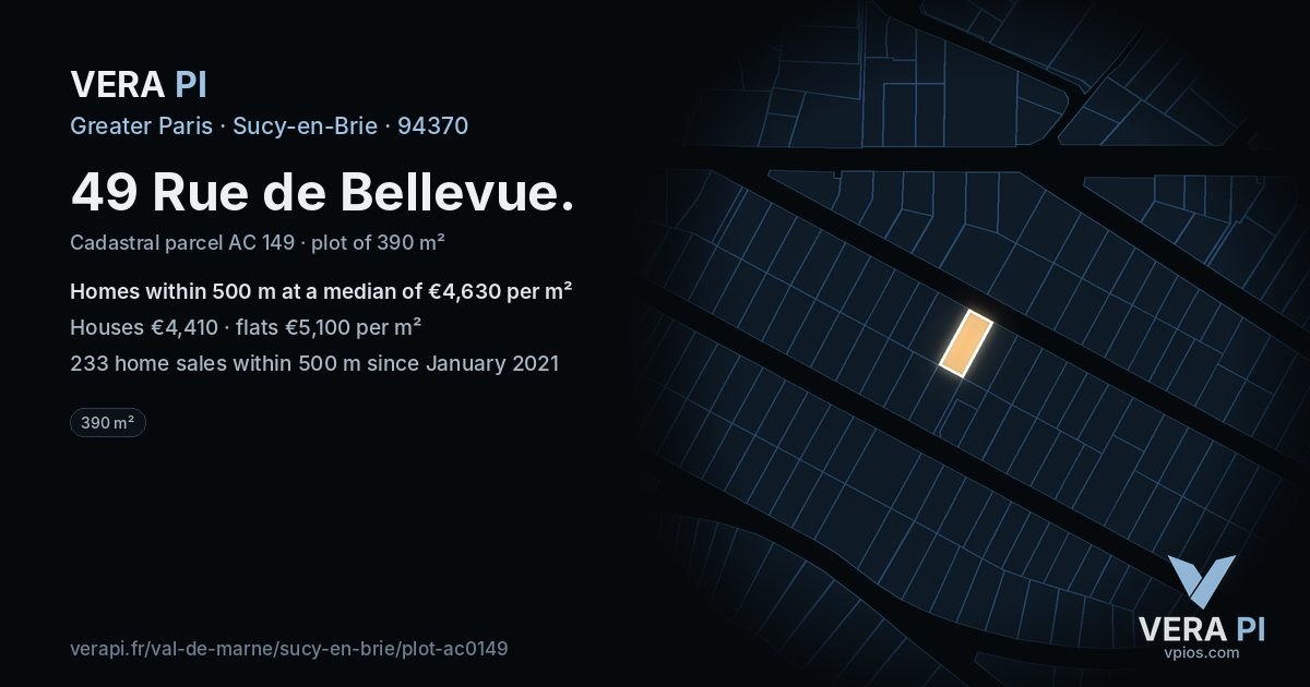 49 Rue de Bellevue, Sucy-en-Brie at night – the plot lit, the parcels around coloured by the prices near them