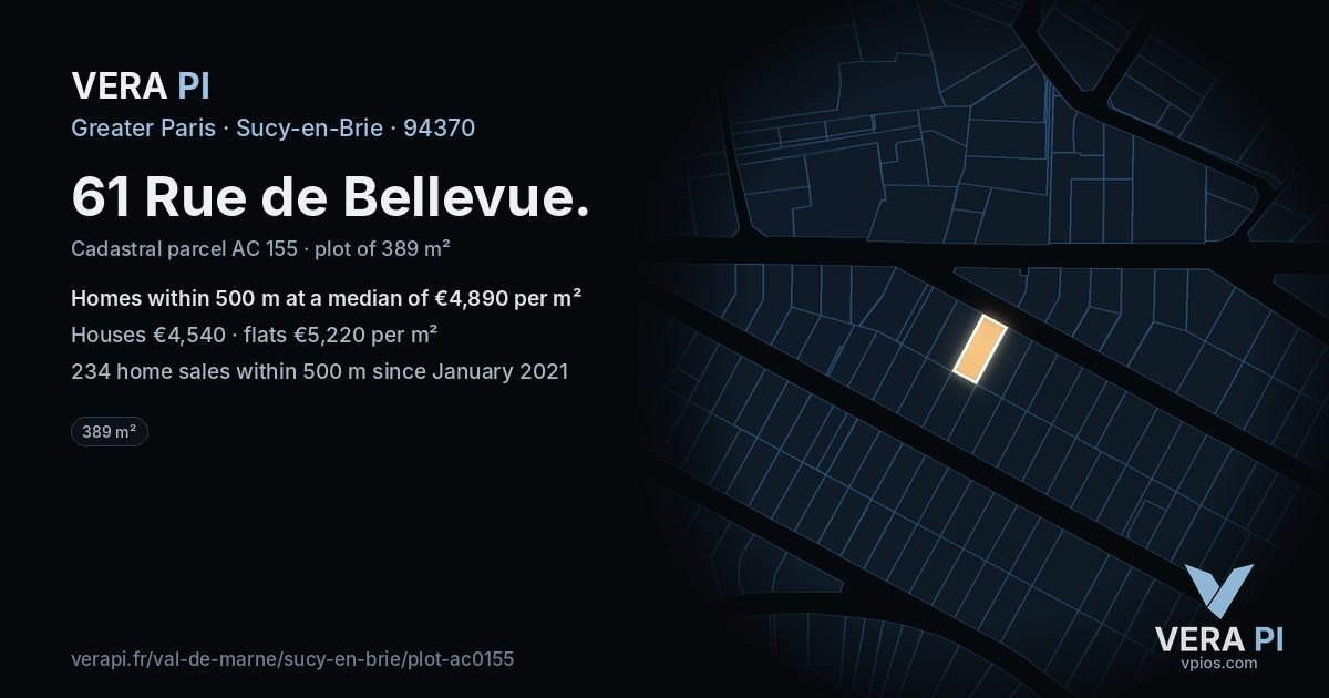 61 Rue de Bellevue, Sucy-en-Brie at night – the plot lit, the parcels around coloured by the prices near them