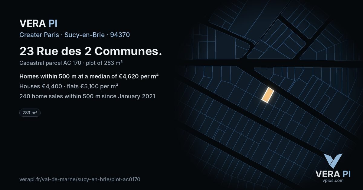 23 Rue des 2 Communes, Sucy-en-Brie at night – the plot lit, the parcels around coloured by the prices near them