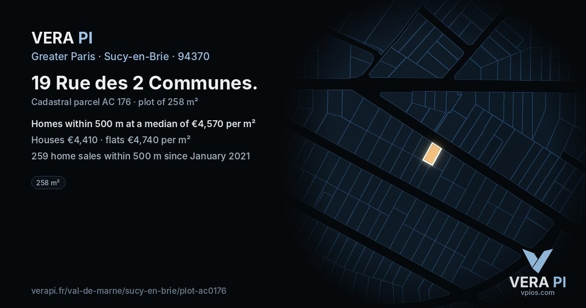 19 Rue des 2 Communes, Sucy-en-Brie at night – the plot lit, the parcels around coloured by the prices near them