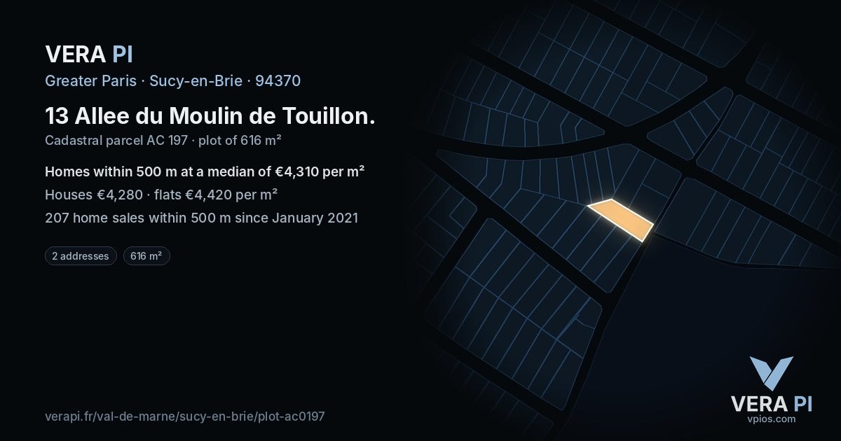 13 Allee du Moulin de Touillon, Sucy-en-Brie at night – the plot lit, the parcels around coloured by the prices near them