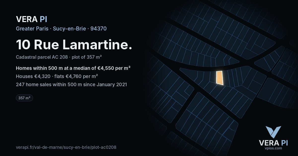 10 Rue Lamartine, Sucy-en-Brie at night – the plot lit, the parcels around coloured by the prices near them
