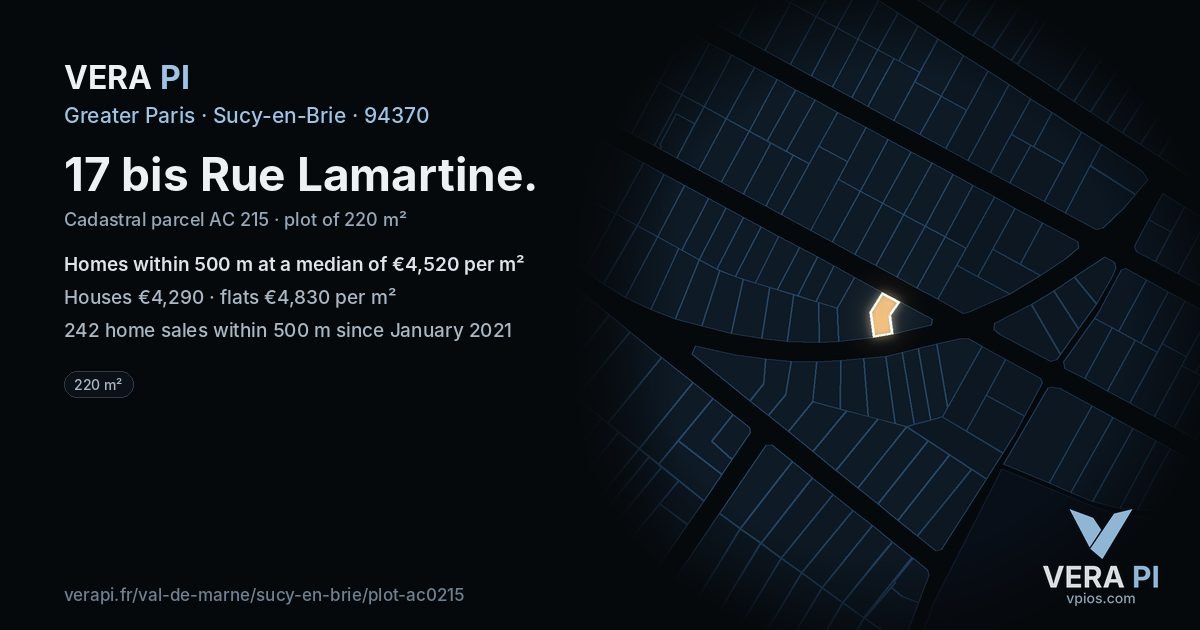 17 bis Rue Lamartine, Sucy-en-Brie at night – the plot lit, the parcels around coloured by the prices near them